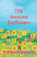 Ten Thousand Sunflowers B0CH2FX4WN Book Cover