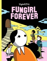 Fungirl Forever B0GH37SZD9 Book Cover
