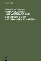 Abhandlungen Und Vorträge Zur Geschichte Der Naturwissenschaften (German Edition) 3112362470 Book Cover