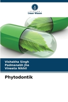 Phytodontik (German Edition) 6208960290 Book Cover