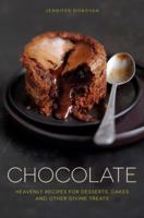 Chocolate: Heavenly recipes for desserts, cakes and other divine treats 1848991185 Book Cover