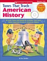 Tunes That Teach American History - Bk/CD Set 0439385202 Book Cover