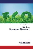 Bio Gas Renewable Bioenergy 3659578835 Book Cover