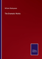 The Dramatic Works 3375173156 Book Cover