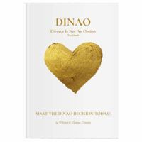 DINAO: Divorce is Not an Option 0578878291 Book Cover