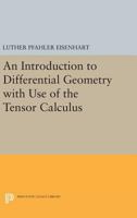 An Introduction To Differential Geometry - With The Use Of Tensor Calculus B0007DO8NU Book Cover