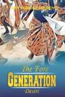 The Fore Generation Desiri 9785609553 Book Cover