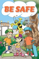 Be Safe 1733158456 Book Cover