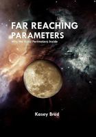 Far Reaching Parameters 1456827030 Book Cover