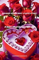 Sandra and Aubry: A Love Story B0FCQ2QKW1 Book Cover