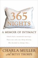 365 Nights: A Memoir of Intimacy 0425222578 Book Cover