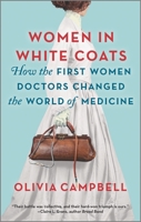 Women in White Coats 0778311988 Book Cover