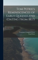 Tom Petrie's Reminiscences of Early Queensland 938945087X Book Cover