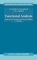 Functional Analysis: Applications in Mechanics and Inverse Problems (Solid Mechanics and Its Applications) 1402006675 Book Cover