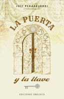 La Puerta Y La Llave 841172168X Book Cover