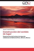 Construcción del sentido de lugar 3848450615 Book Cover