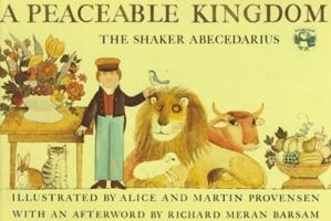 A Peaceable Kingdom: The Shaker Abecedarius 0670545007 Book Cover