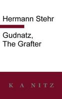 Gudnatz, the Grafter 0473281783 Book Cover