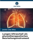 Lungen-Ultraschall als physiotherapeutisches Beurteilungsinstrument 6207321154 Book Cover