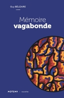 Mémoire vagabonde 292513338X Book Cover