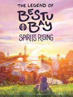 The Legend of Best Bay: Spirits Rising B0G52ZRVTT Book Cover