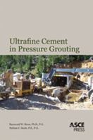 Ultrafine Cement In Pressure Grouting 0784410275 Book Cover