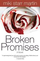 Broken Promises 0972124616 Book Cover