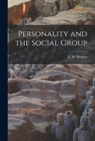 Personality and the Social Group 1013641272 Book Cover
