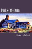 Back of the Barn 1985365561 Book Cover