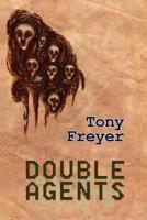 Double Agents 1610273966 Book Cover