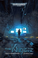 The King of the Spoil 1800262027 Book Cover