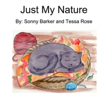 Just My Nature B09DJG1JP6 Book Cover