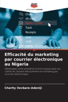 Efficacité du marketing par courrier électronique au Nigeria (French Edition) 6207493087 Book Cover