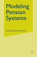 Modeling Pension Systems 1403915253 Book Cover