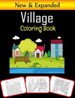 Livre de coloriage de village: Images de village étonnantes, livre de coloriage et d'apprentissage avec beaucoup de plaisir et de renforcement des ... (60 pages; 30 images) (French Edition) B08JF5FHG9 Book Cover