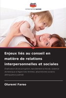Enjeux liés au conseil en matière de relations interpersonnelles et sociales (French Edition) 620998861X Book Cover