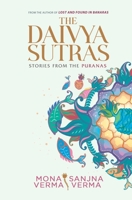 The Daivya Sutras: Stories from the Puranas 9391800130 Book Cover