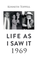 Life as I saw it. 1969 1667820443 Book Cover