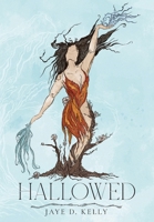 Hallowed (Sage Rising) B0FLJJH8SL Book Cover
