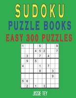 Sudoku Puzzle Books Easy 300 Puzzles 1982914300 Book Cover