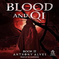 Blood and Qi 2 B0FLHZDGMP Book Cover