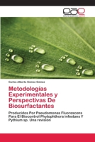 Metodologias Experimentales y Perspectivas de Biosurfactantes 3659017019 Book Cover