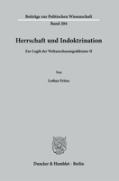 Herrschaft Und Indoktrination: Zur Logik Der Weltanschauungsdiktatur II 3428159772 Book Cover