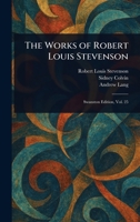 The Works of Robert Louis Stevenson 1023355647 Book Cover