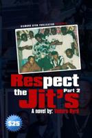 Respect the Jits 1537283383 Book Cover