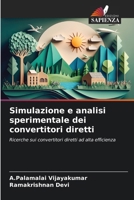 Simulazione e analisi sperimentale dei convertitori diretti (Italian Edition) 6208981492 Book Cover