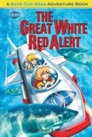 The Great White Red Alert 0980044405 Book Cover