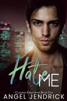 Hate Me 1990464041 Book Cover