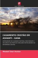 Casamento Cristão Em Ashanti - Gana (Portuguese Edition) 6209028349 Book Cover