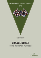 L’image du Soi (Critique Sociale Et Pensée Juridique) 2807615635 Book Cover